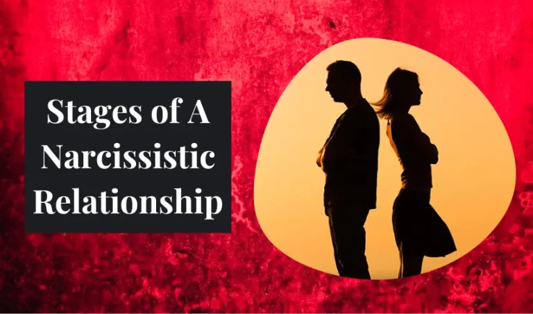 21 Stages of A Narcissistic Relationship