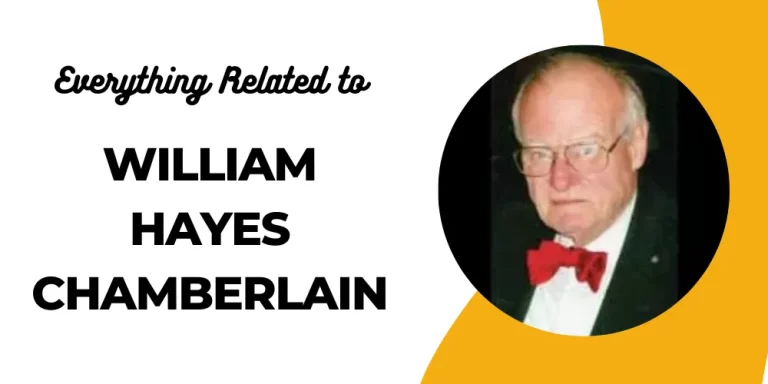 William Hayes Chamberlain – The Mysterious Brother of Richard Chamberlain