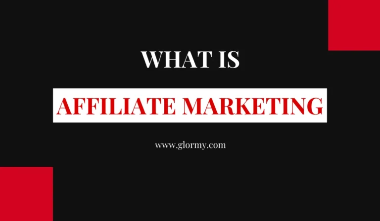 What is Affiliate Marketing? How It Works and Why It Matters
